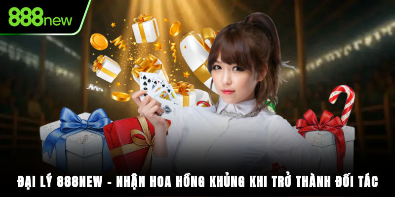 Đại Lý 888NEW
