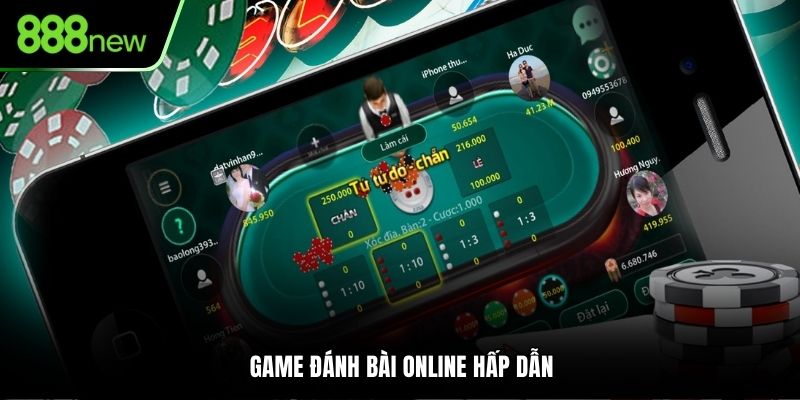 Game đánh bài online hấp dẫn